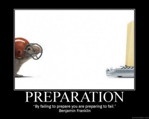 be prepared
